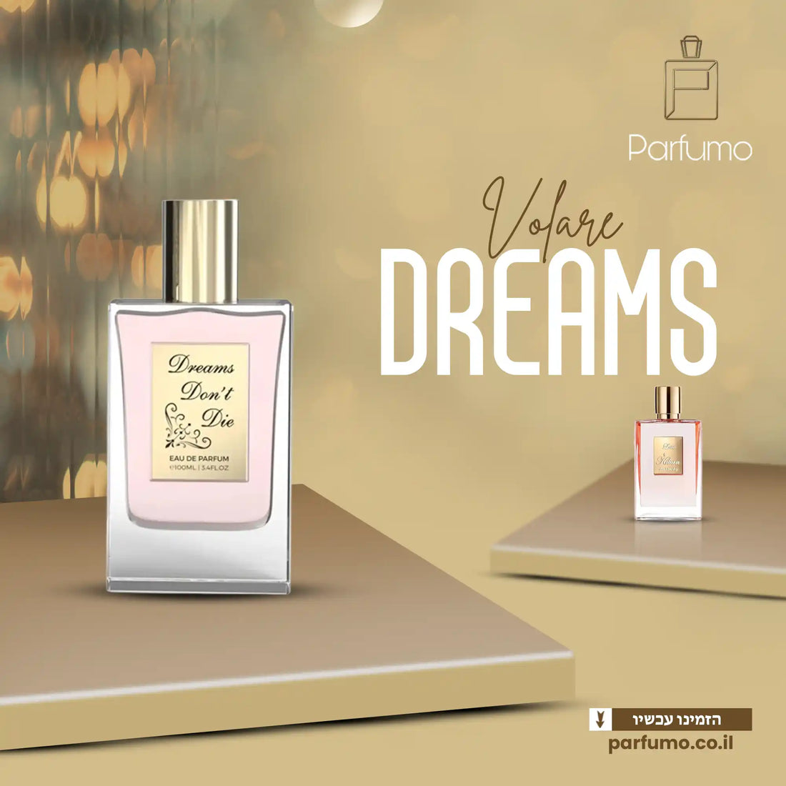 Dreams Don't Die Volaré בושם דיופ לאישה בהשראת Love Don't Be Shy By Kilian